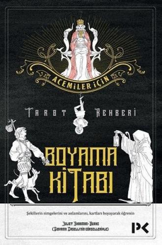 Acemiler İçin Tarot Rehberi Boyama Kitabı