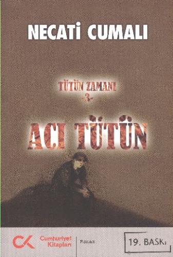 Acı Tütün (Tütün Zamanı 3)