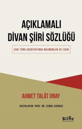 Açıklamalı Divan Şiiri Sözlüğü