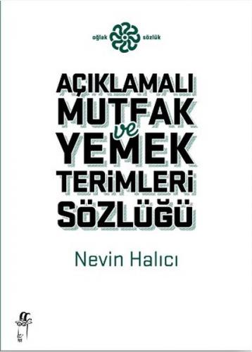 Açıklamalı Mutfak ve Yemek Terimleri Sözlüğü