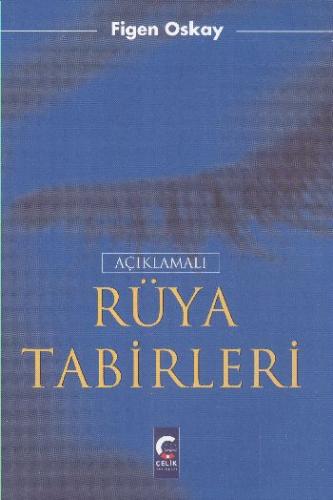 Açıklamalı Rüya Tabirleri