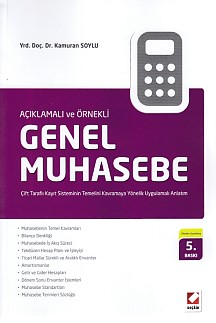 Açıklamalı ve Örnekli Genel Muhasebe