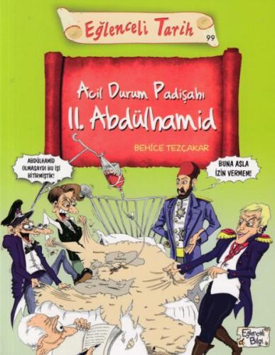 Acil Durum Padişahı II. Abdülhamid