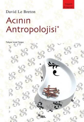 Acının Antropolojisi