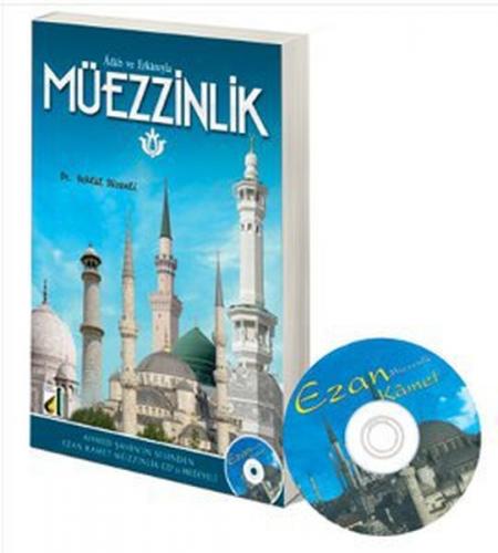 Adab ve Erkanıyla Müezzinlik (Cd Ekli)