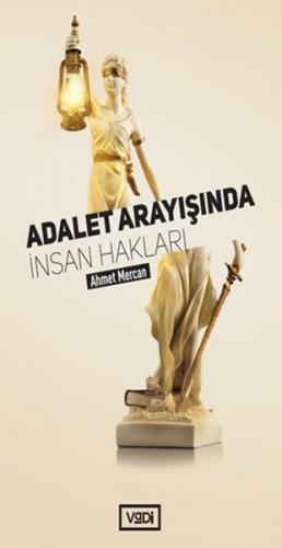 Adalet Arayışında İnsan Hakları