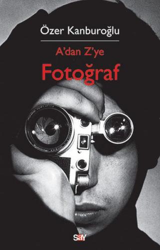 A'dan Z'ye Fotoğraf