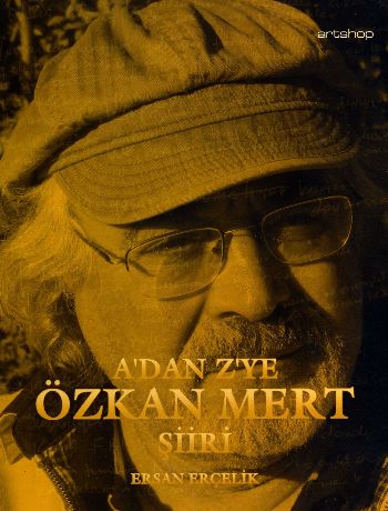 A'dan Z'ye Özkan Mert Şiiri