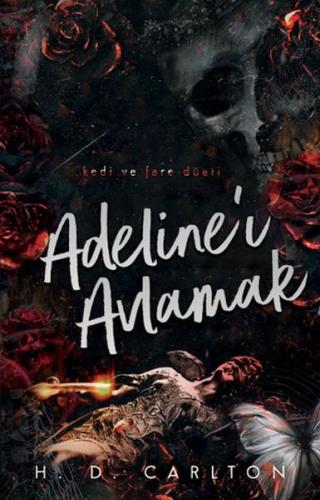 Adeline’ı Avlamak