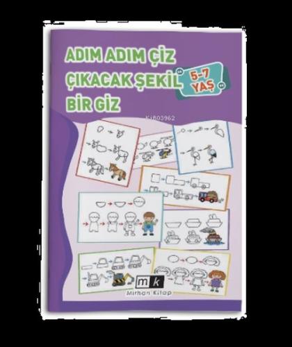 Adım Adım Çiz Çıkacak Şekil Bir Giz 5-7 Yaş