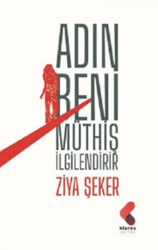 Adın Beni Müthiş İlgilendirir