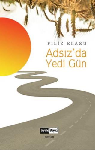 Adsız’da Yedi Hün