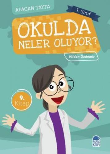 Afacan Tayfa 1. Sınıf - Okulda Neler Oluyor 9.Kitap