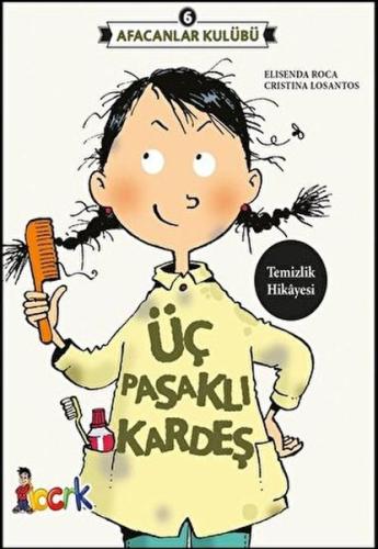 Afacanlar Kulübü 6 - Üç Pasaklı Kardeş