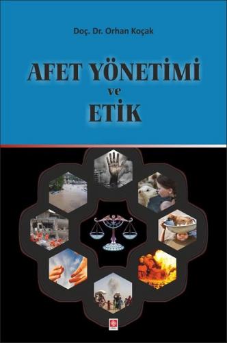 Afet Yönetim ve Etik