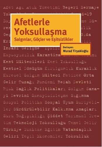 Afetlerle Yoksullaşma Salgınlar Göçler Ve Eşitsizlikler