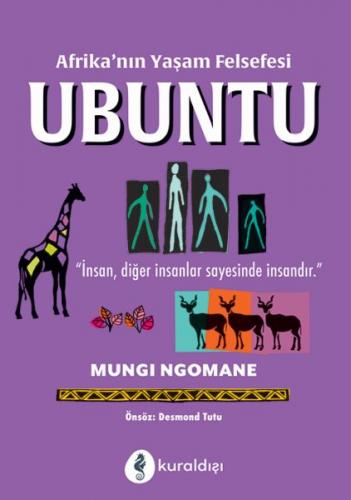 Afrika’nın Yaşam Felsefesi Ubuntu