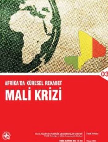 Afrika'da Kürsel Rekabet ve Mali Krizi