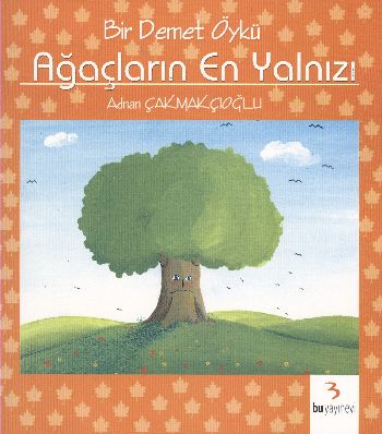 Ağaçların En Yalnızı