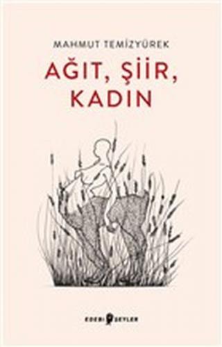 Ağıt, Şiir, Kadın