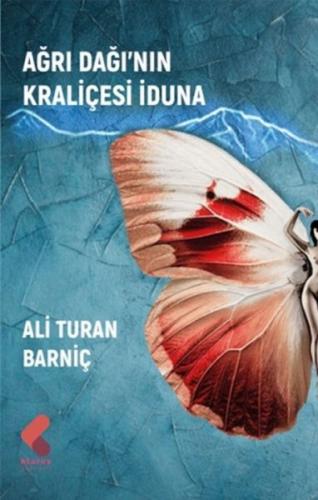 Ağrı Dağı’nın Kraliçesi İduna