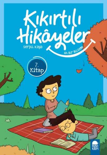 Ah Bir Bilsem - Kıkırtılı Hikayeler - 3. Sınıf