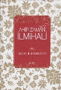 Ahir Zaman İlmihali (Ciltli )