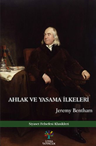 Ahlak ve Yasama İlkeleri