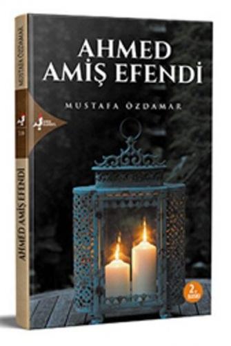 Ahmed Amiş Efendi