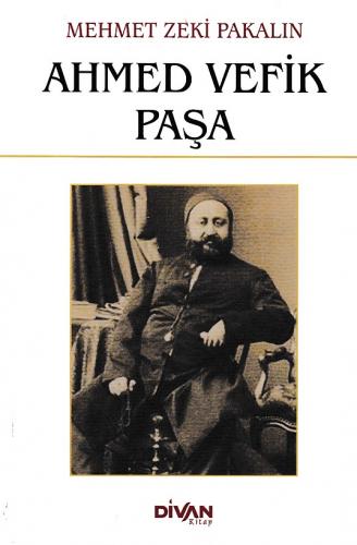 Ahmed Vefik Paşa