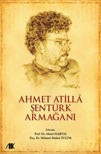 Ahmet Atilla Şentürk Armağanı