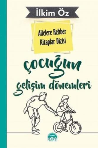 Ailelere Rehber Kitaplar Dizisi Çocuğun Gelişim Dönemleri 3