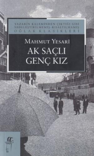 Ak Saçlı Genç Kız