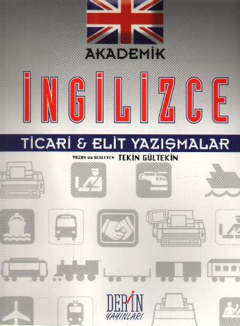 Akademik İngilizce Ticari-Elit Yazışmalar