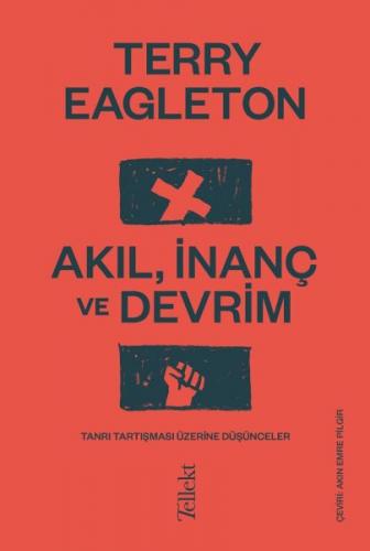 Akıl, İnanç ve Devrim