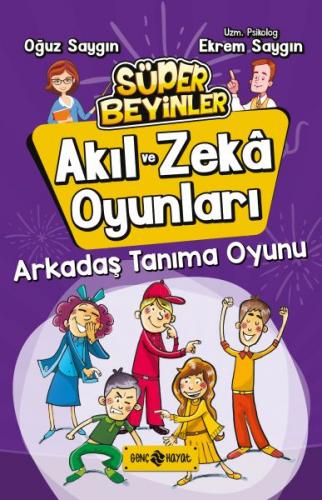 Akıl ve Zeka Oyunları 3 - Arkadaş Tanıma Oyunu