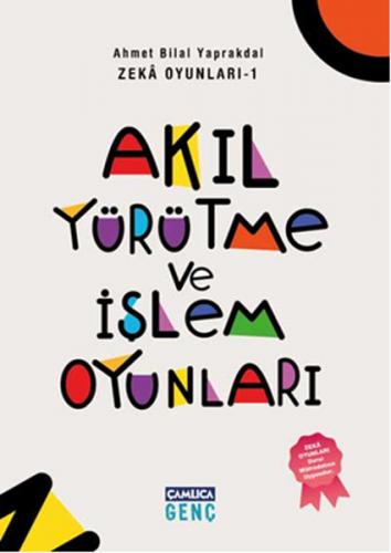 Akıl Yürütme Ve ışlem Oyunları