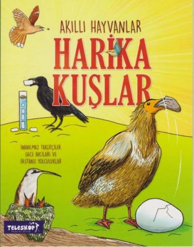 Akıllı Hayvanlar Harika Kuşlar