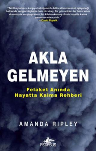 Akla Gelmeyen: Felaket Anında Hayatta Kalma Rehberi