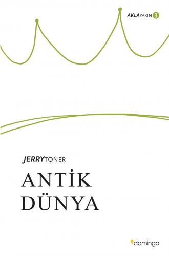 Aklayakın 3 - Antik Dünya