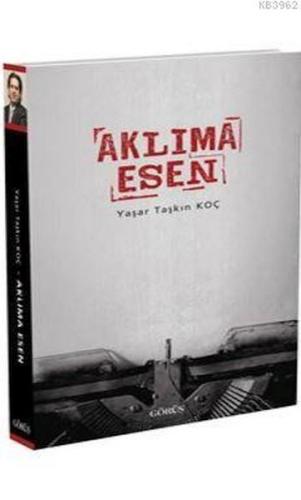 Aklıma Esen