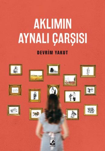 Aklımın Aynalı Çarşısı