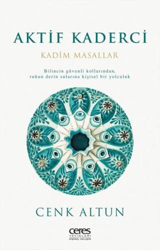 Aktif Kaderci - Kadim Masallar