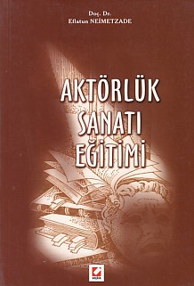 Aktörlük Sanatı Eğitimi