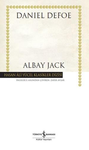 Albay Jack - Hasan Ali Yücel Klasikleri (Ciltli)