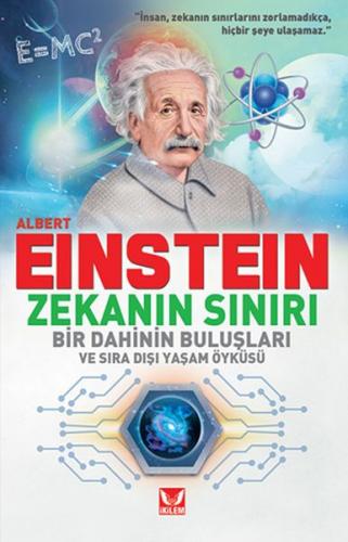 Albert Einstein - Zekanın Sınırı