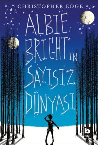 Albie Birght'ın Sayısız Dünyası