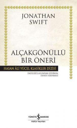 Alçakgönüllü Bir Öneri - Hasan Ali Yücel Klasikleri