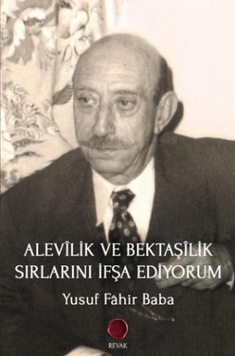 Alevilik ve Bektaşilik Sırlarını İfşa Ediyorum