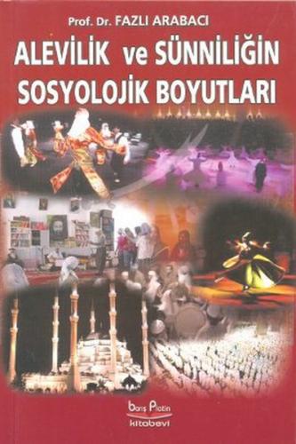 Alevilik ve Sünniliğin Sosyolojik Boyutları